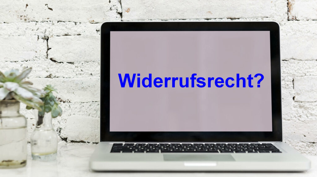 Blumenvasen und Laptop vor weißer Mauer, Laptop-Bildschirm mit Text "Widerrufsrecht?" - Symbolbild für das Widerrufsrecht im Onlinehandel